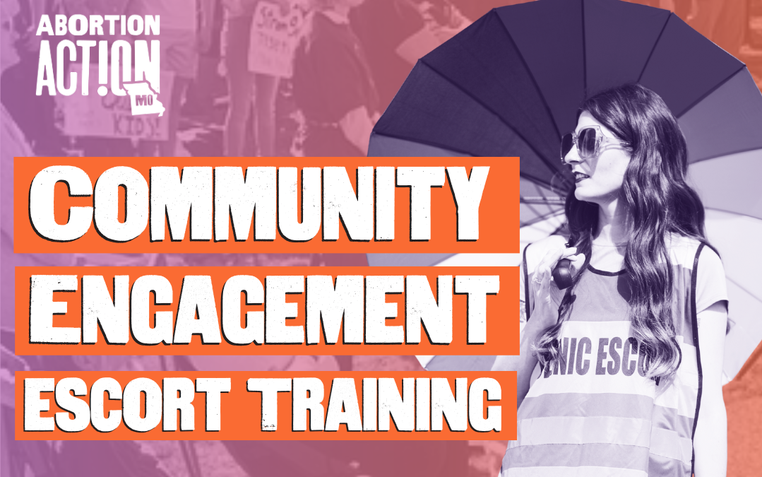 Community Engagement Escort Training – St. Louis – January 2026
